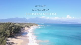Strongest Medicine / BTS Recording in Maui