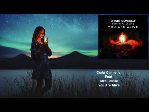 Craig Connelly Feat Tara Louise - You Are Alive [Higher Forces Records]