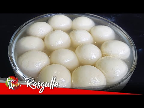 Rasgulla Recipe | How To Make Rasgulla | Bengali Sweets | Easy Sponge Rasgulla Recipe | Foodworks