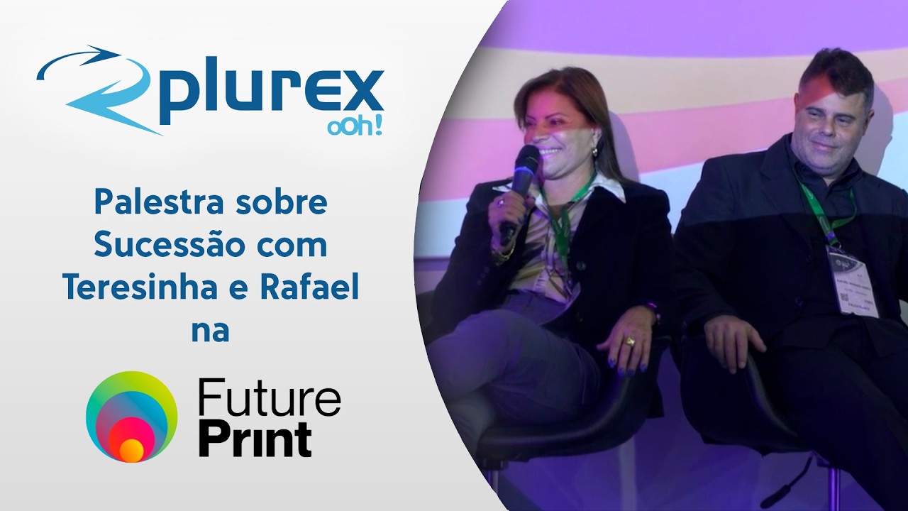 Palestra Sucessão - Teresinha e Rafael Abreu - FuturePrint 2023