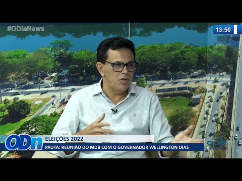 Deputado José Santana fala de reunião do MDB com o Governador Wellington Dias 02 02 2022