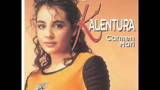 Kalentura ( y me llene de ti )