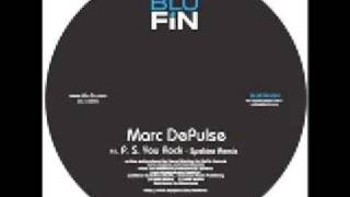 Marc DePulse - P.S.  You Rock (Spektre rmx)