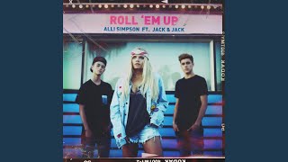 Roll &#39;em Up (feat. Jack &amp; Jack)