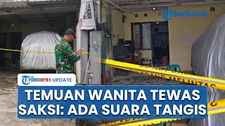 Kronologi Temuan Wanita Tewas di Kontrakan Tangsel, Berawal Warga Dengar Suara Tangis Sang Anak
