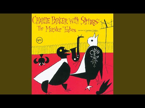 They Cant Take That Away From Me - Charlie Parker