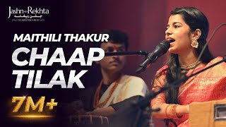 Chaap Tilak | Maithili Thakur | Jashn-e-Rekhta