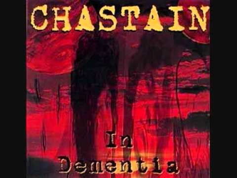 Chastain - in Dementia