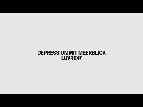 Video thumbnail for DEPRESSION MIT MEERBLICK