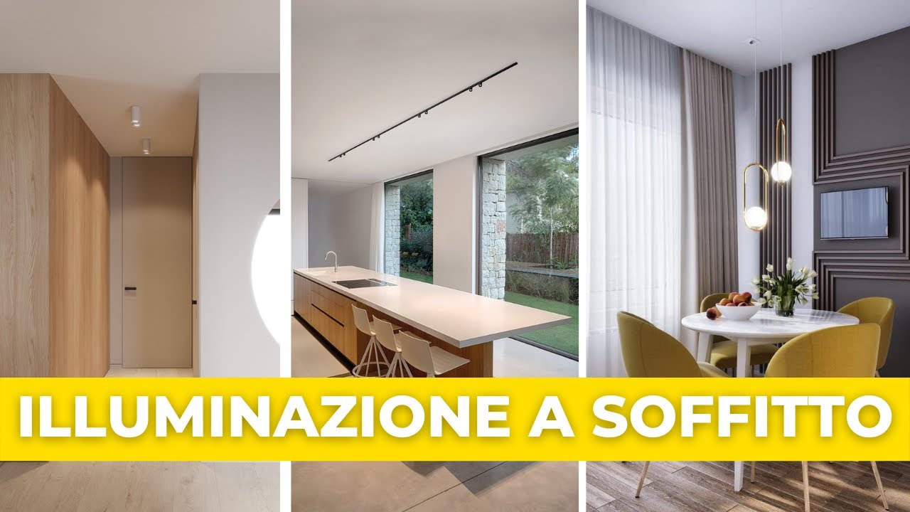 ILLUMINAZIONE a soffitto: quale tipologia scegliere