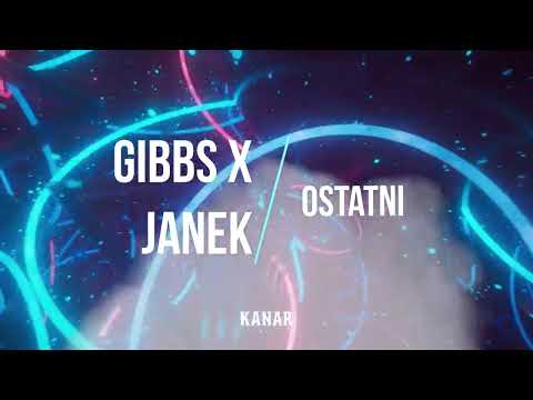 Gibbs x Janek. - Ostatni (KANAR BOOTLEG) #gibbs #ostatni #vixa