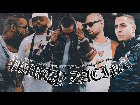 Bobby Blaze - Párty Začíná feat. Vajdis, Dynamic, Aly Bee, Refew