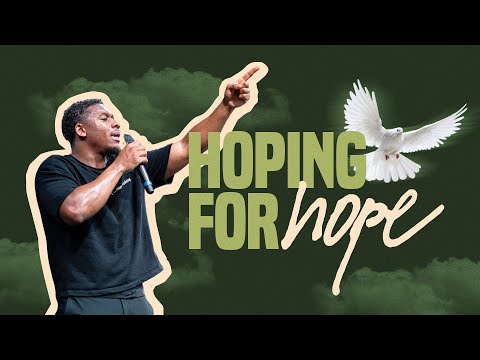 Hoping for Hope   ||  Andrew Gonzalez