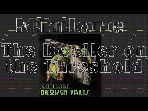 Nihilore - The Dweller on the Threshold