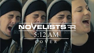Novelists FR - 5:12 AM (Vocal Cover) feat. Sarah Reiser