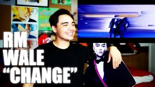 RM, Wale ‘Change’ MV Reaction &amp; Lyrics