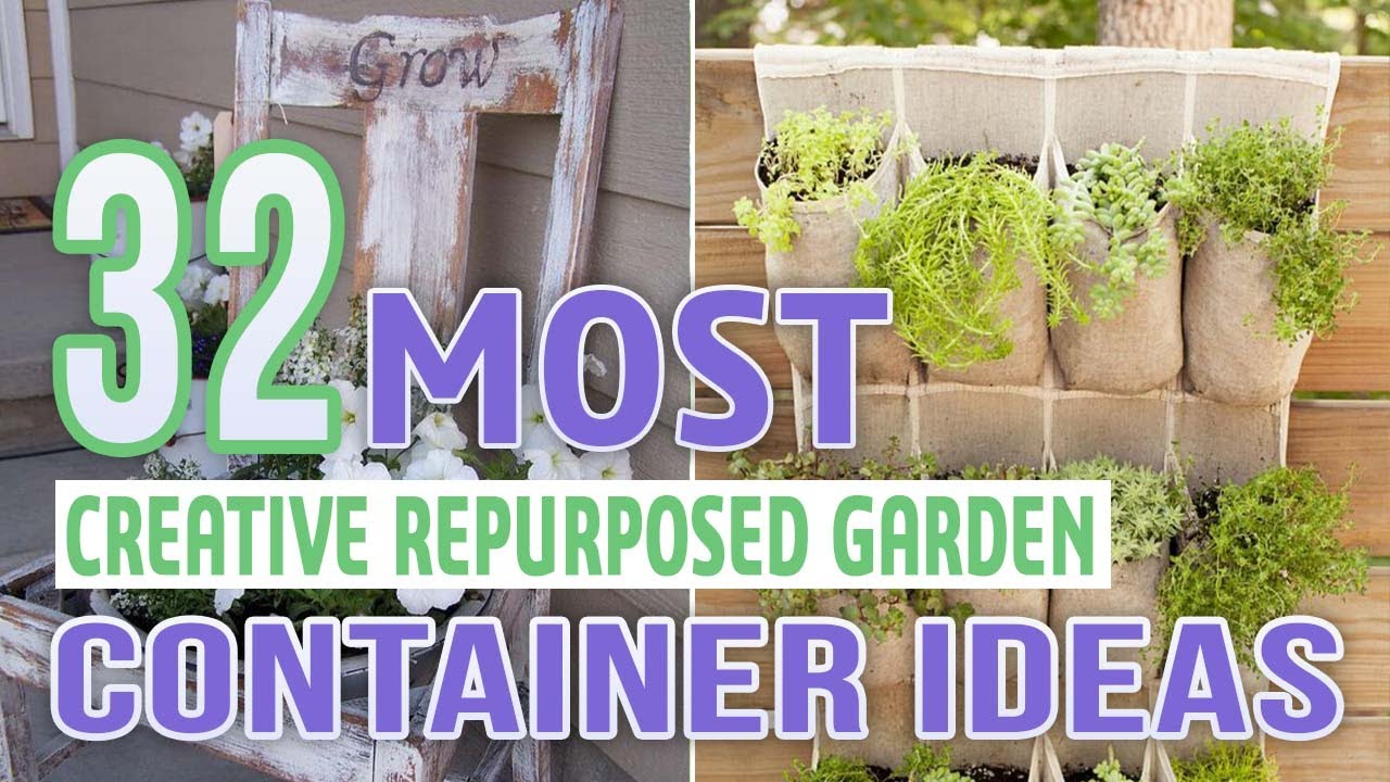32 Most Creative Repurposed Garden Container Ideas
