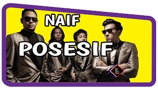 Download lagu Naif - Posesif ( Lirik ) mp3