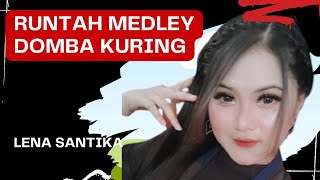 Download lagu Runtah Medley Domba Kuring // Lena Santika-Bhinekas ( mg studio multimedia ) mp3