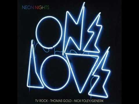 OneLove Volume 9 - Neon Lights Mixed By Thomas Gold, TV Rock, Nick Foley & Generic - Discs 1, 2 & 3