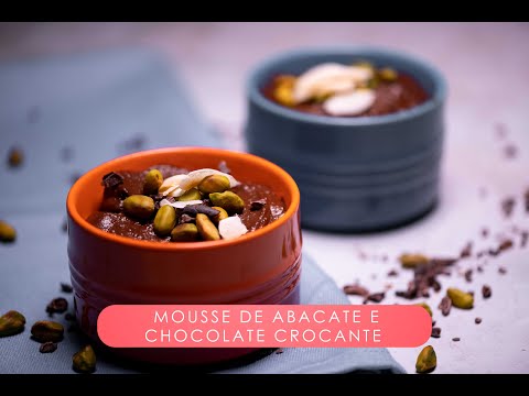 Mousse de Abacate e Chocolate Crocante | Naturalmente com Iara Rodrigues