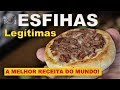 ESFIHA LEGÍTIMA ESFIHAS TRADICIONAIS SÍRIAS LIBANESAS