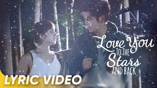 [LYRIC VIDEO] &#39;Torete&#39; by Moira Dela Torre | Official Theme Song of &#39;Love You To The Stars And Back&#39;