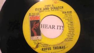 RUFUS THOMAS ITCH AND SCRATCH