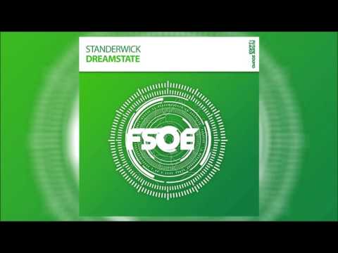 Standerwick - Dreamstate *OUT NOW!*