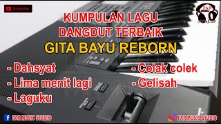 Download lagu gita bayu reborn full album mp3
