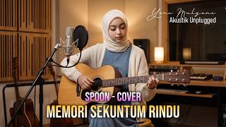 Download lagu Memori Sekuntum Rindu - Spoon | Cover By Yeni Mulyani mp3