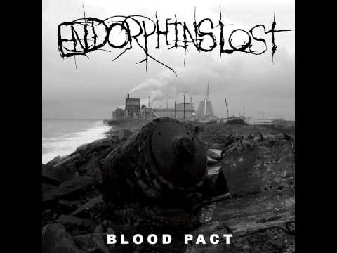 Endorphins Lost - Blood Pact 7