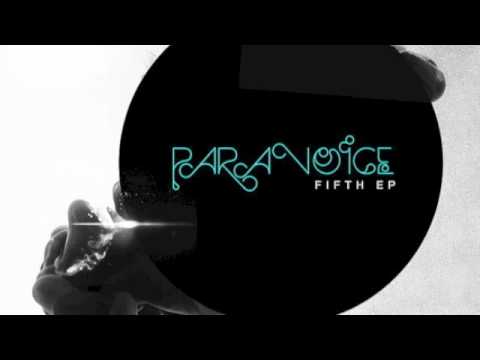Paravoice - Then it Breaks