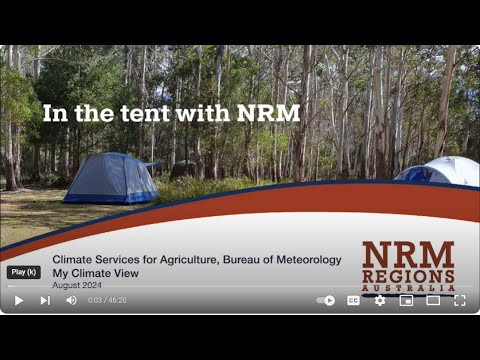 In the Tent with NRM: My Climate View - August 2024