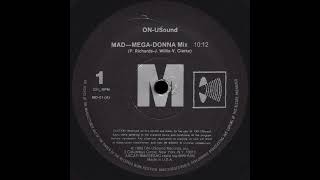 ON-USOUND SUBSCRIPTION SERVICE Madonna - Mad-Mega-Donna Mix * On-USound Records MD01