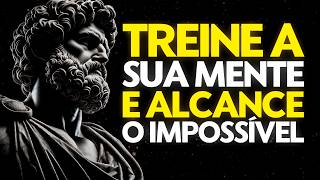 🏛️ TREINE SUA MENTE E SE TORNE ILIMITADO | ESTOICISMO