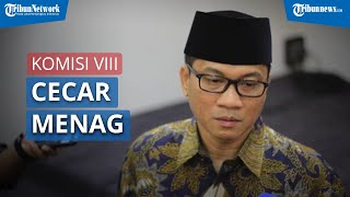 Komisi VIII Cecar Menag Soal Dana BOS Madrasah Dipotong