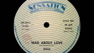 Ninja - Mad About Love [ITALO-DISCO] [1987]