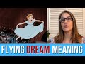 What Do Dreams About Flying Mean? | Dream Meaning Flying