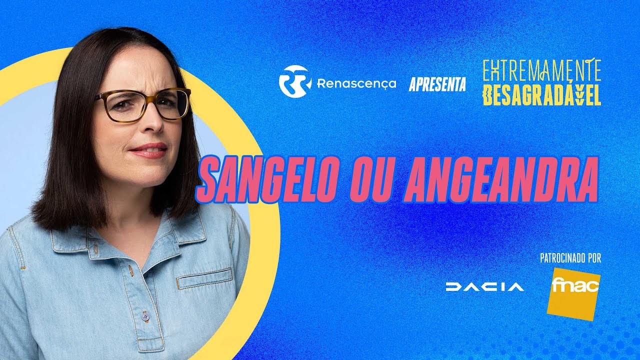 Sangelo ou Angeandra - Extremamente Desagradável