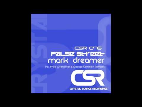 Mark Dreamer - False Street (Philip Overdrifter Remix) [Crystal Source Recordings]