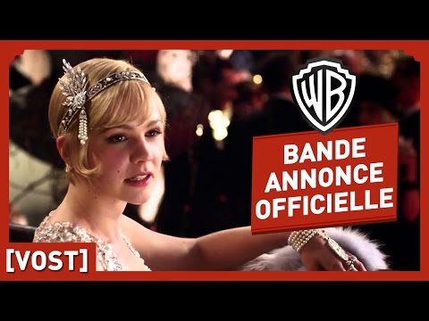 Gatsby Le Magnifique - Bande Annonce Officielle (VOST) - Leonardo DiCaprio / Baz Luhrmann