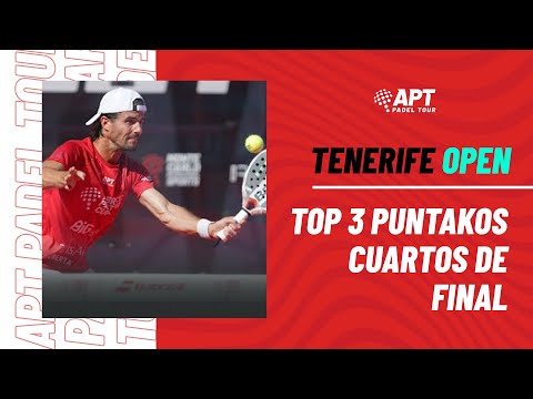 TOP 3 PUNTAKOS - CUARTOS | Tenerife Open APT Padel Tour 2022