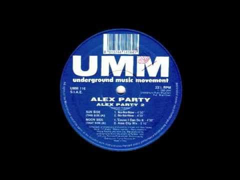 Alex Party - Alex Party 2 (Nu-Nu-Now)