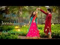 Tere Bin Jina Jina Jina Ab Nahi Jina Love Status WhatsApp 2018
