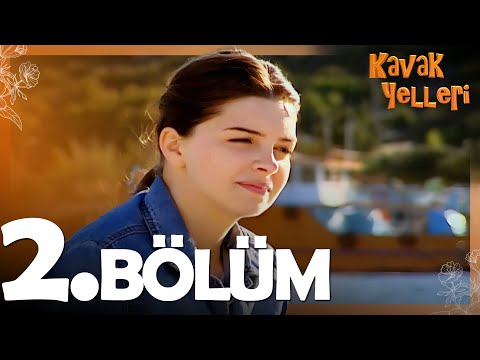 Kavak Yelleri 2. Bölüm - HD