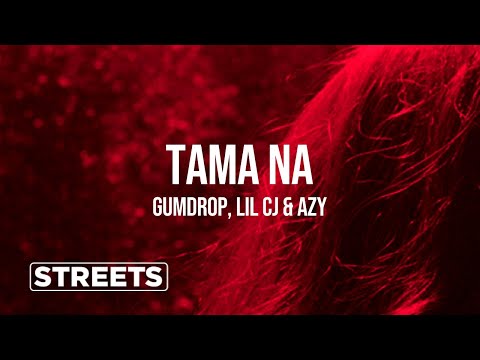 Jnske, Ritzz, Bullet D - Tama Na (Gumdrop, Lil Cj & Azy Cover)
