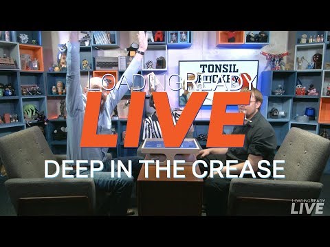 LoadingReadyLIVE Ep 43 - Deep in the Crease