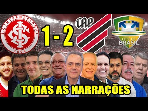 Todas as narrações - Internacional 1 x 2 Athletico-PR / Furacão Campeão da Copa do Brasil 2019