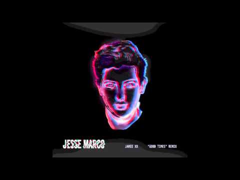 Jamie xx - Good Times (Jesse Marco Remix)